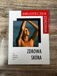 Zdrowa Skóra (Biblioteczka Zdrowia)