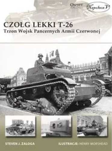 Czołg lekki T - 26 - Steven J. Zaloga