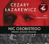 Nic osobistego. Sprawa Janusza Walusia audiobook Sonia Draga Cezary Ł