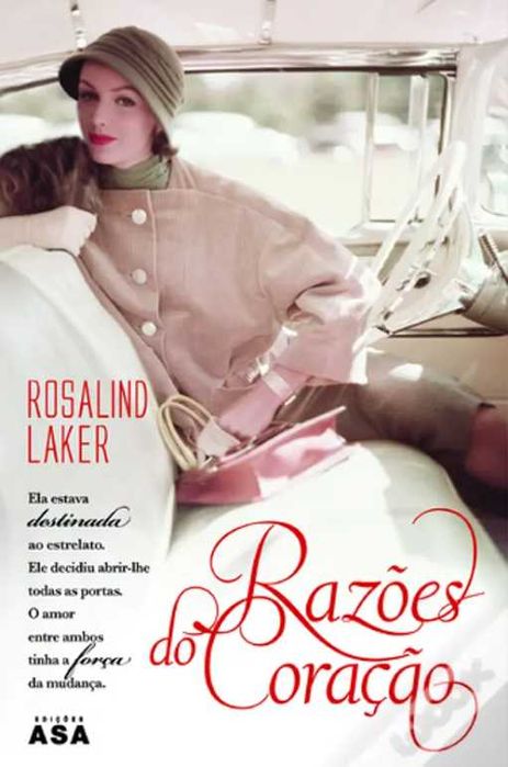Razões do Coração de Rosalind Laker