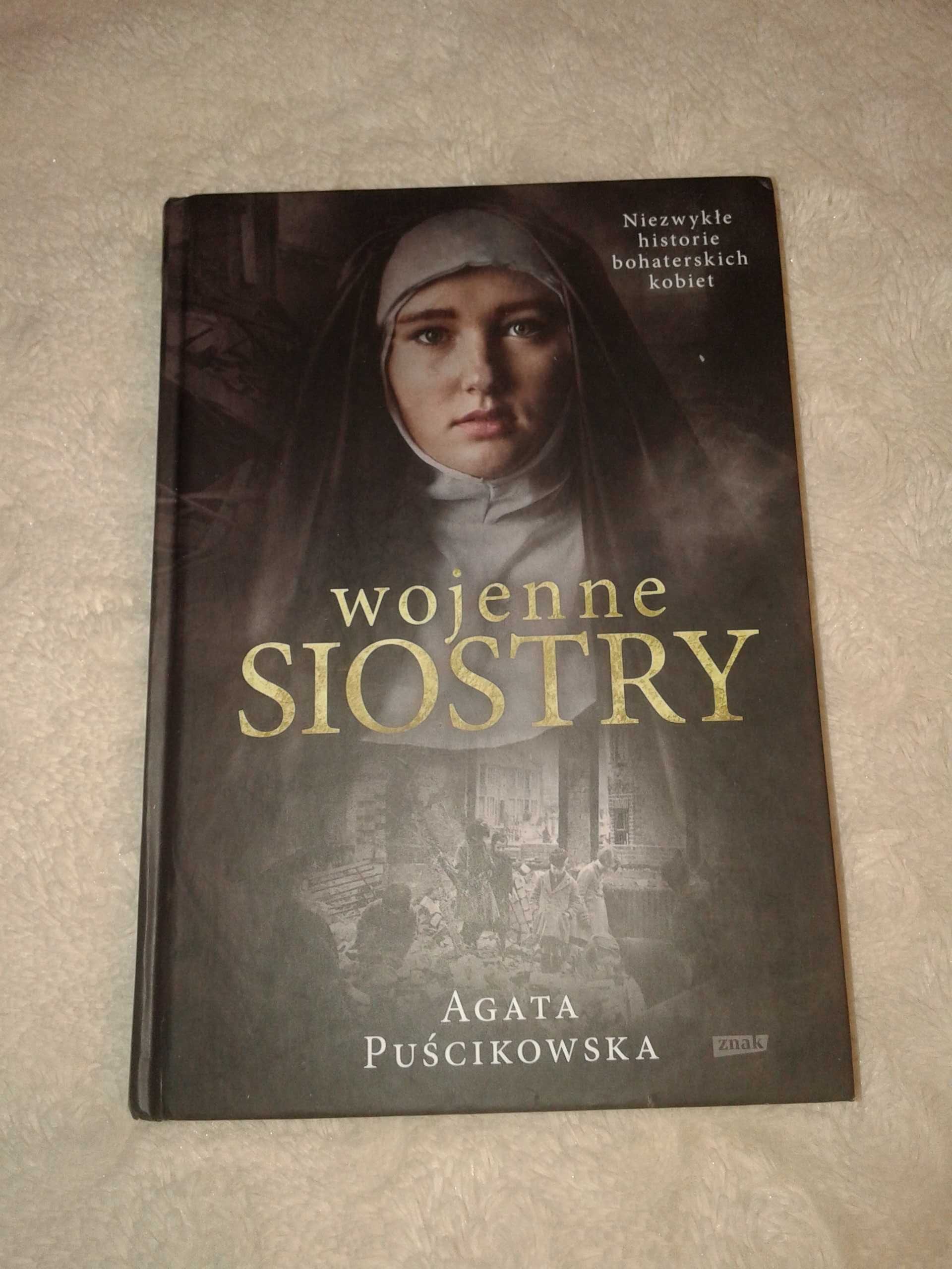 Wojenne siostry - Agata Puścikowska