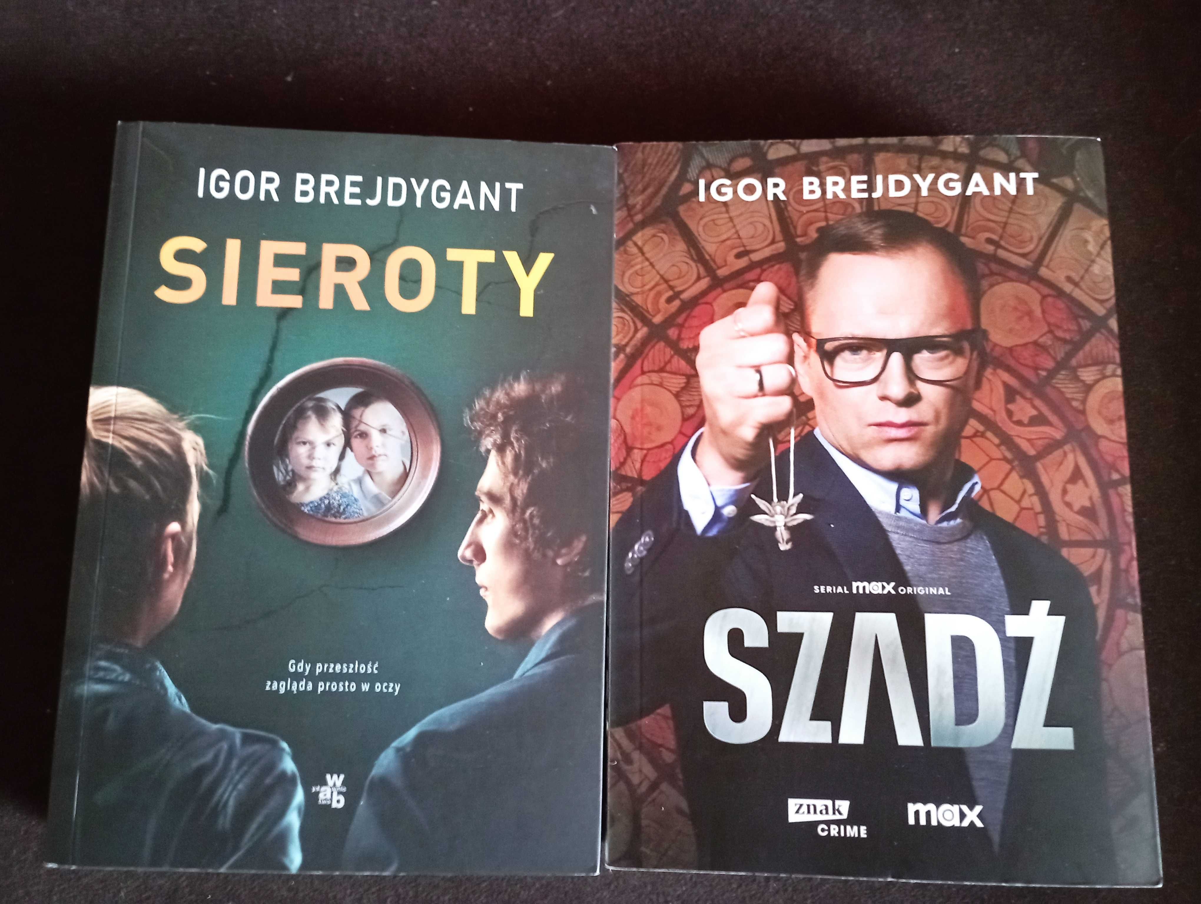 Igor Brejdygant - "Szadz" i "Sieroty".