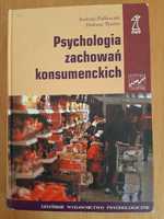 Psychologia zachowań konsumenckich. A. Falkowski, T. Tyszka