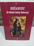 Różaniec do Matki Bożej Bolesnej