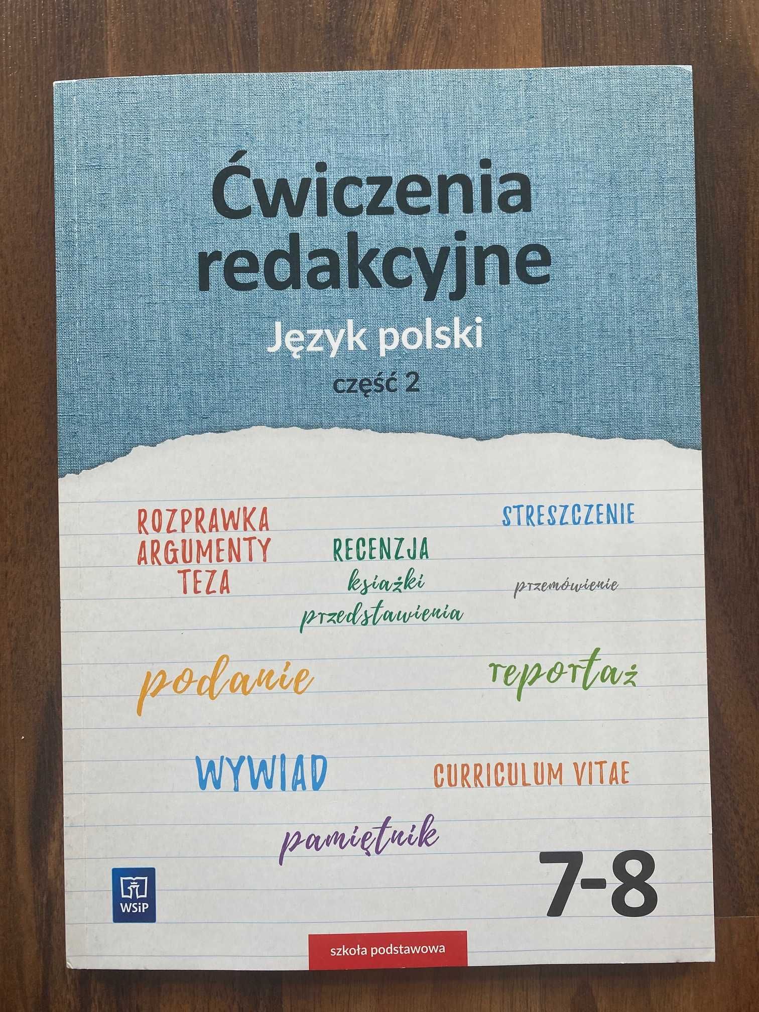 Ćwiczenia redakcyjne język polski klasy 7-8