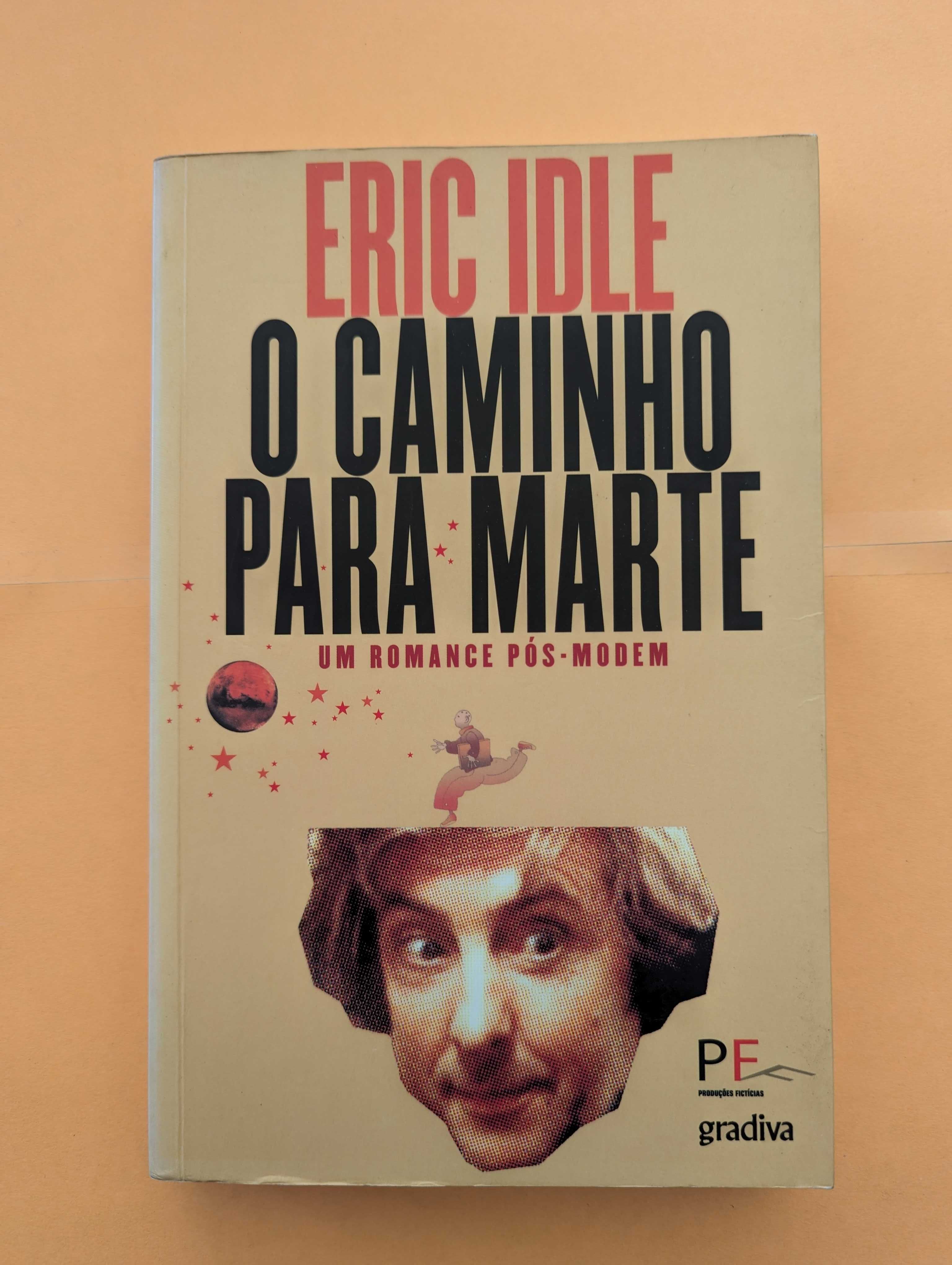 O Caminho Para marte - Eric Idle (Monty Python)
