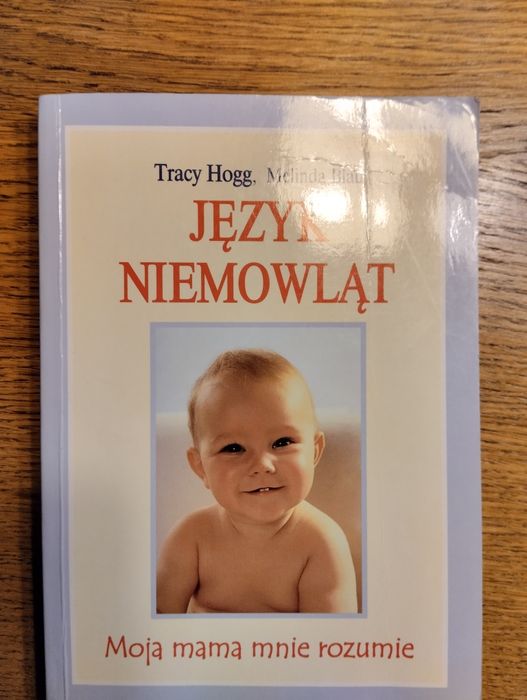 Język niemowląt Tracy Hogg książka