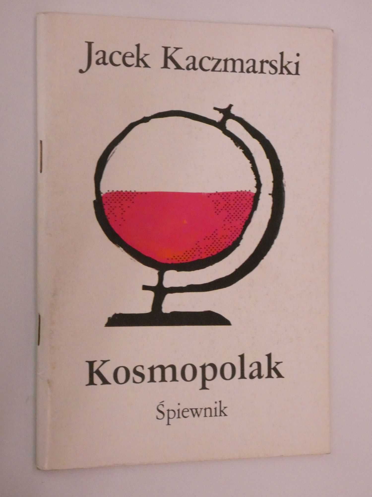 Kosmopolak Śpiewnik Kaczmarski