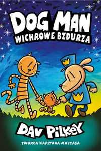 Dogman T.10 Wichrowe Bzdurza - Dav Pilkey, Dav Pilkey, Stanisław Kros