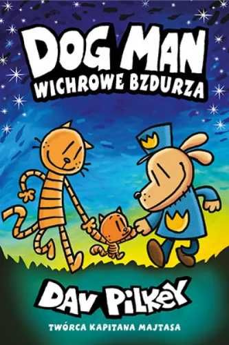 Dogman T.10 Wichrowe Bzdurza - Dav Pilkey, Dav Pilkey, Stanisław Kros