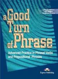 A good turn of phrase sb - James Milton, Virginia Evans, Bill Blake