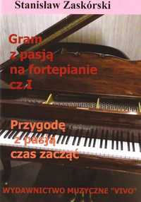 Gram Z Pasją Na Fortepianie Cz.1 Przygodę.