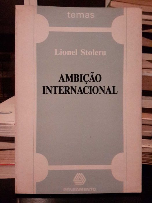 Lionel Stoleru - Ambição Internacional