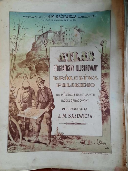 BAZEWICZ Atlas Geograficzny Ilustrowany Królestwa Polskiego 1907 rok.