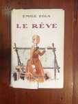 Émile Zola - Le rêve