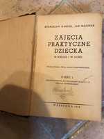 Zajęcia praktyczne dziecka w szkole i w domu 1934 rok