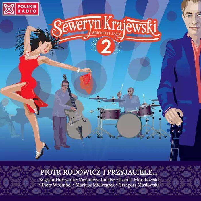 Seweryn Krajewski. Smooth Jazz. Vol. 2, CD. Polskie Radio