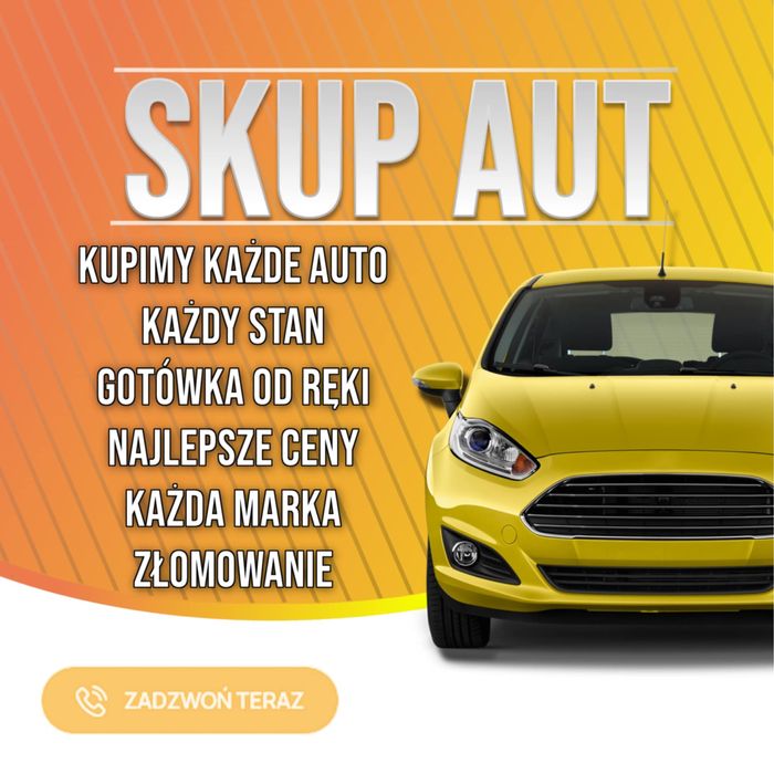 Skup Aut Samochodów Motorowerów /Najwyzsze Ceny/Błyskawiczny Odbiór/