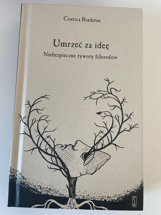 Umrzeć za ideę Costica Bradatan