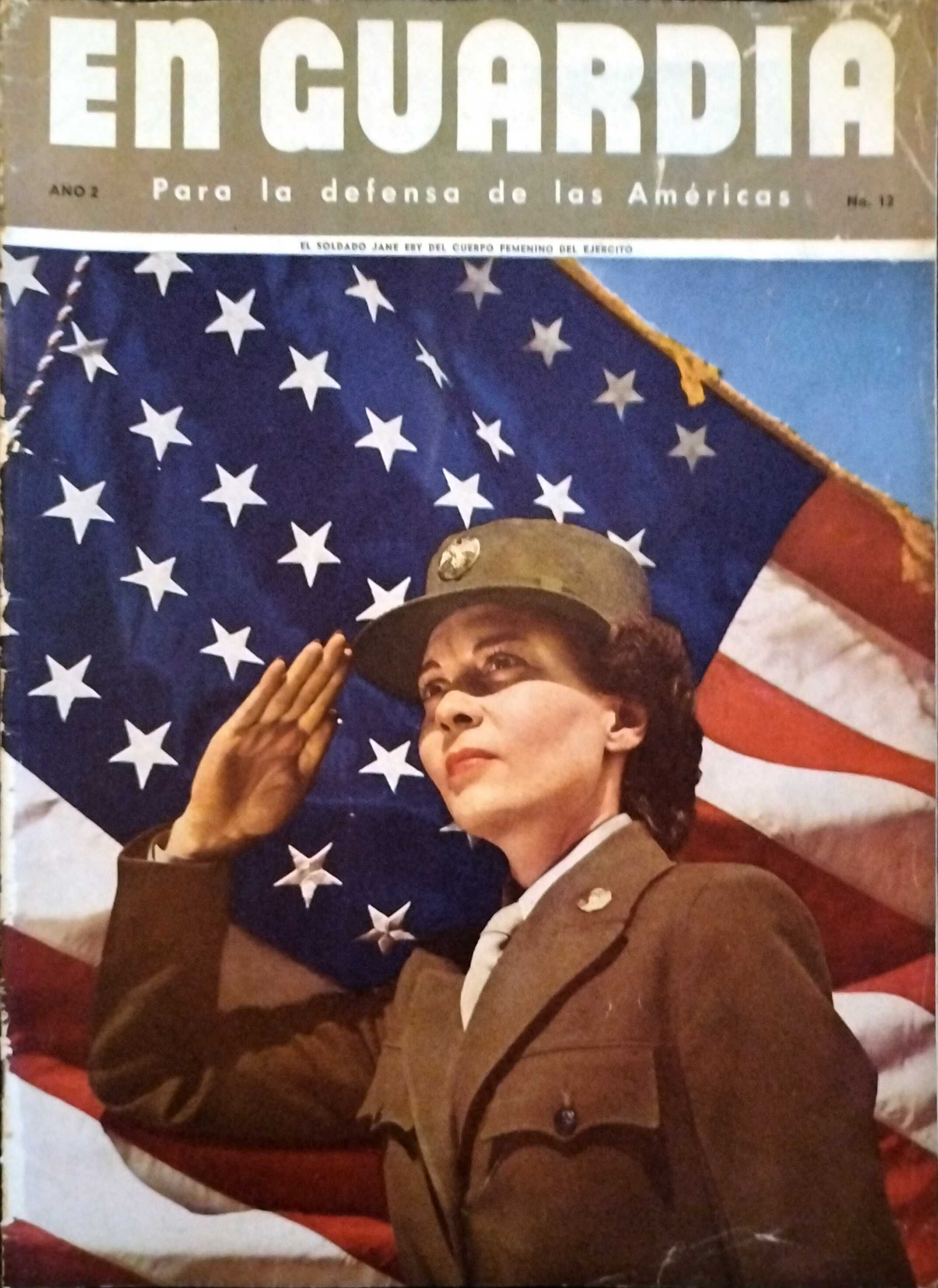 Em Guarda - Para a Defesa das Américas. Guerra Anos 40