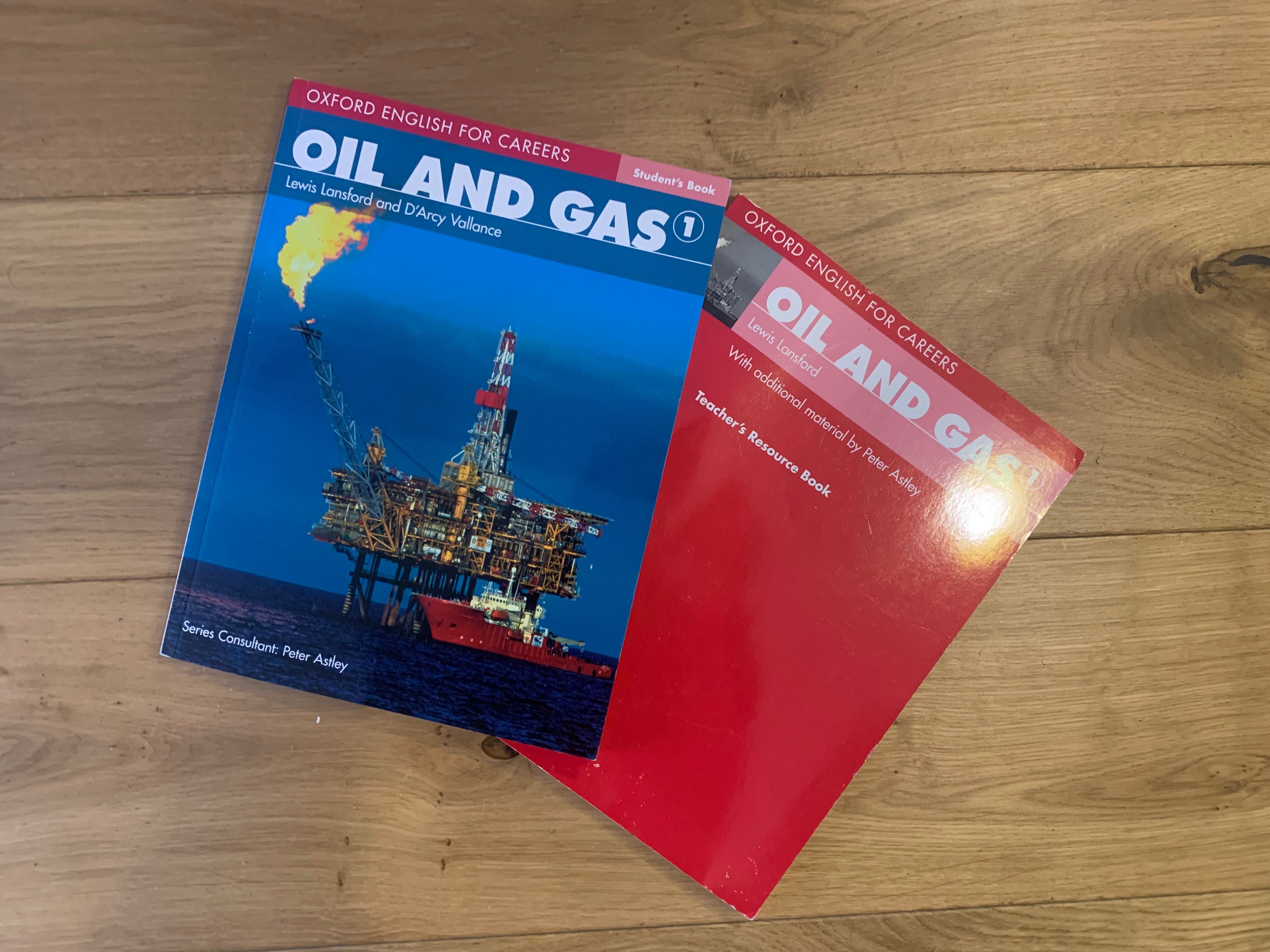 Oxford English for Careers Oil & Gas; L. Landsford, D'Arcy Vallance