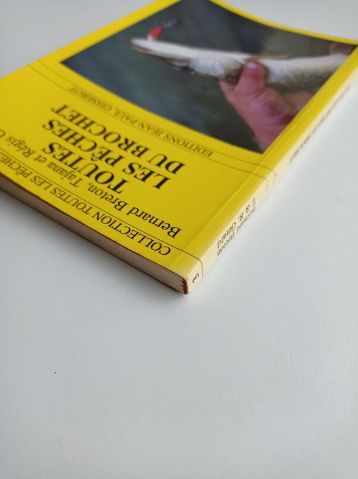 Toutes les pêches du brochet - Bernard Breton, Tajana et Régis Gérard