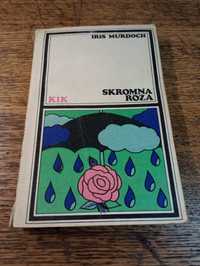 Skromna róża. Iris Mudroch. KIK