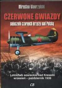 Czerwone gwiazdy sojusznik czarnych krzyży