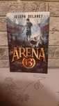 Arena 13 - Joseph Delaney