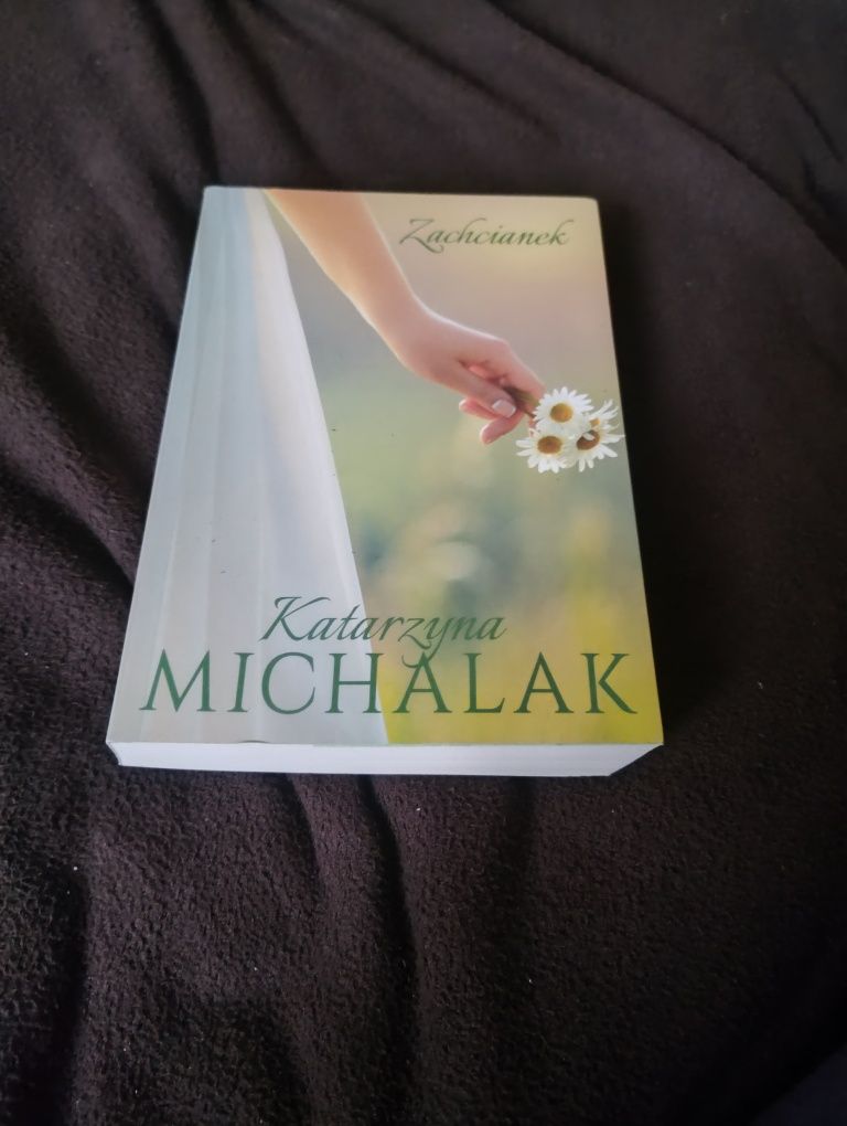 Zachcianek.Katarzyna Michalak