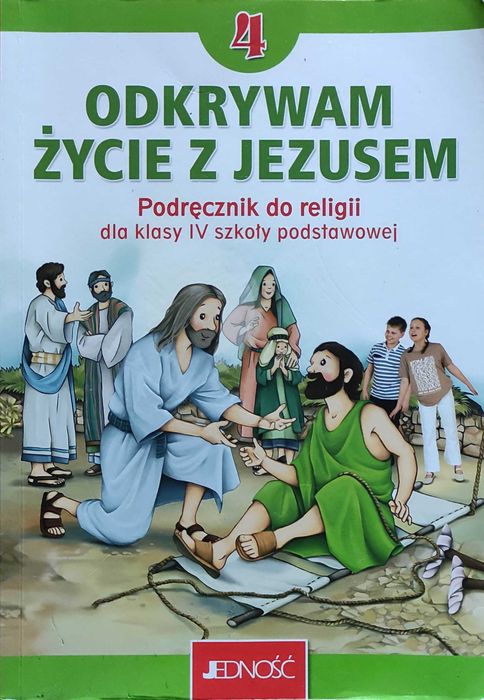 Odkrywam życie z Jezusem, klasa 4, Jedność