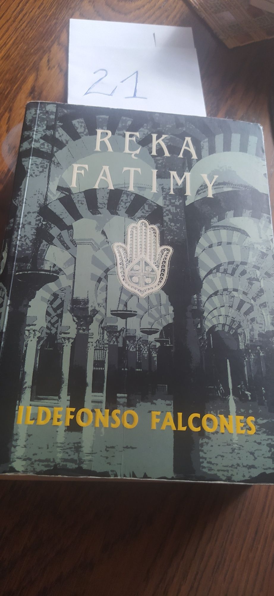 Ręka Fatimy Ildefonso Falcones