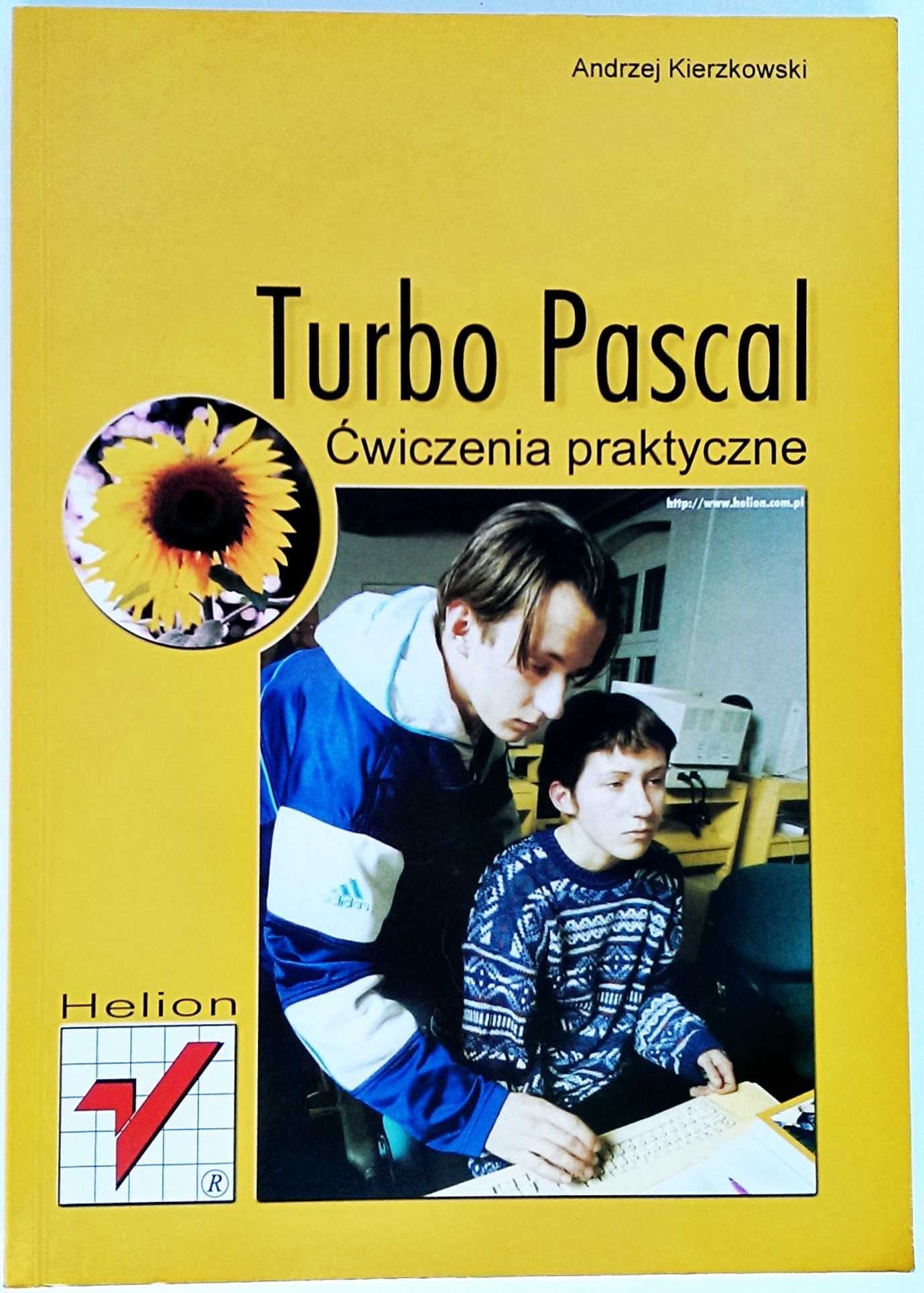 Turbo Pascal. Ćwiczenia praktyczne - Andrzej Kierzkowski