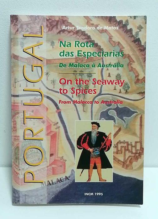 Portugal - Na Rota das Especiarias, de Artur Teodoro de Matos