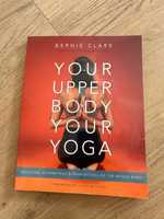 Your Upper Body Your Yoga książka joga Bernie Clark