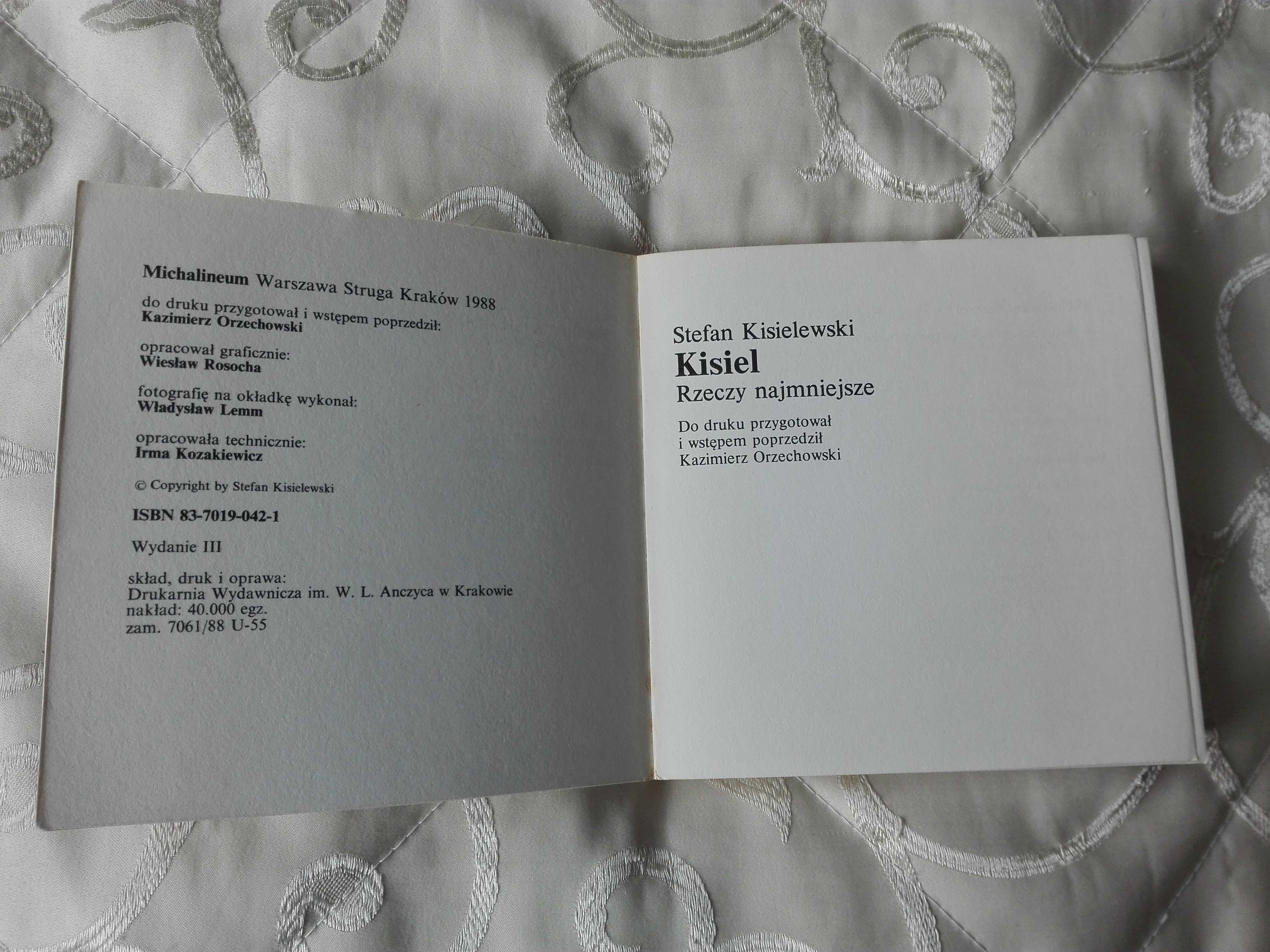 "Kisiel. Rzeczy najmniejsze" Stefan Kisielewski