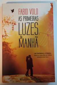 As Primeiras Luzes da Manhã, Fabio Volo