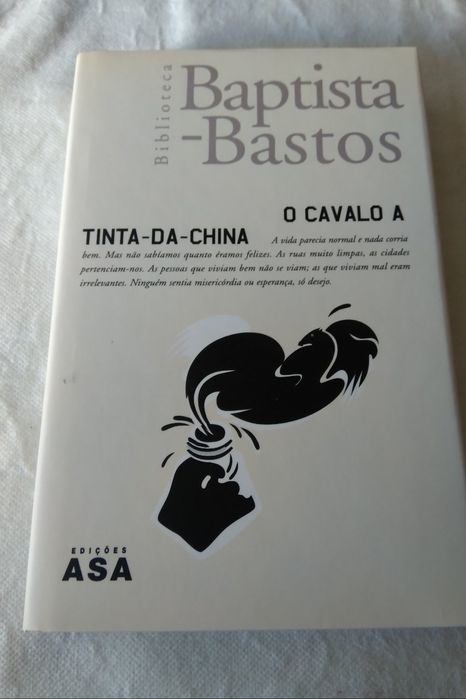 O Cavalo a Tinta da China