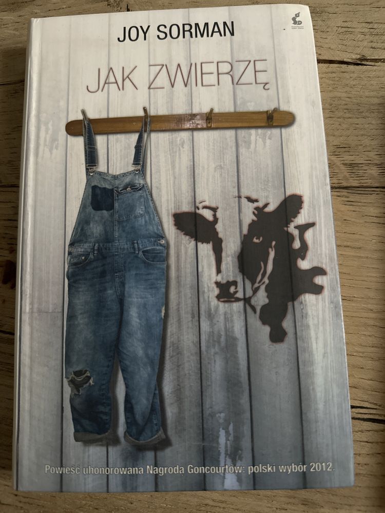 Jak zwierzę Joy Sorman