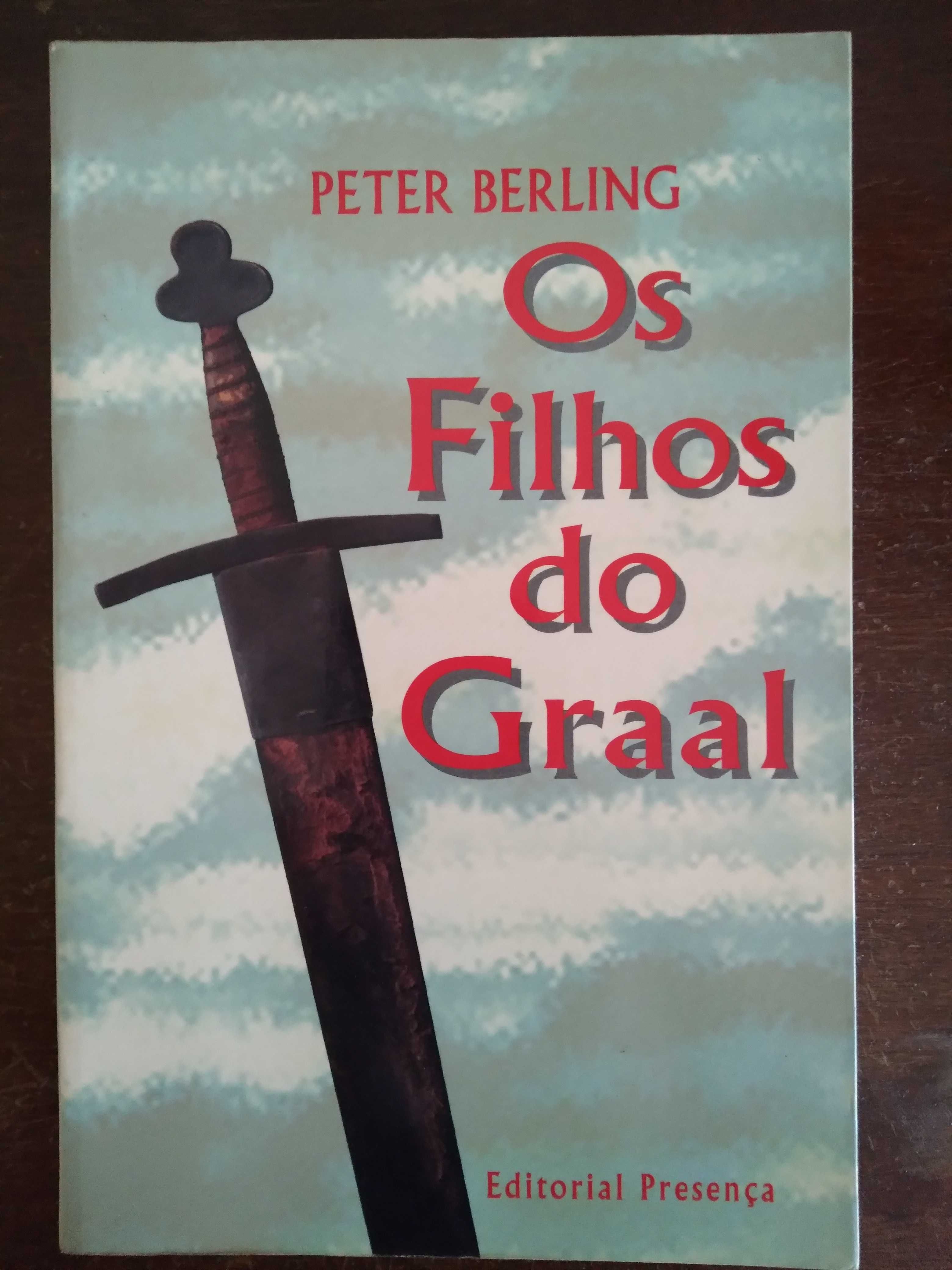 Os Filhos do Graal - Peter Berling