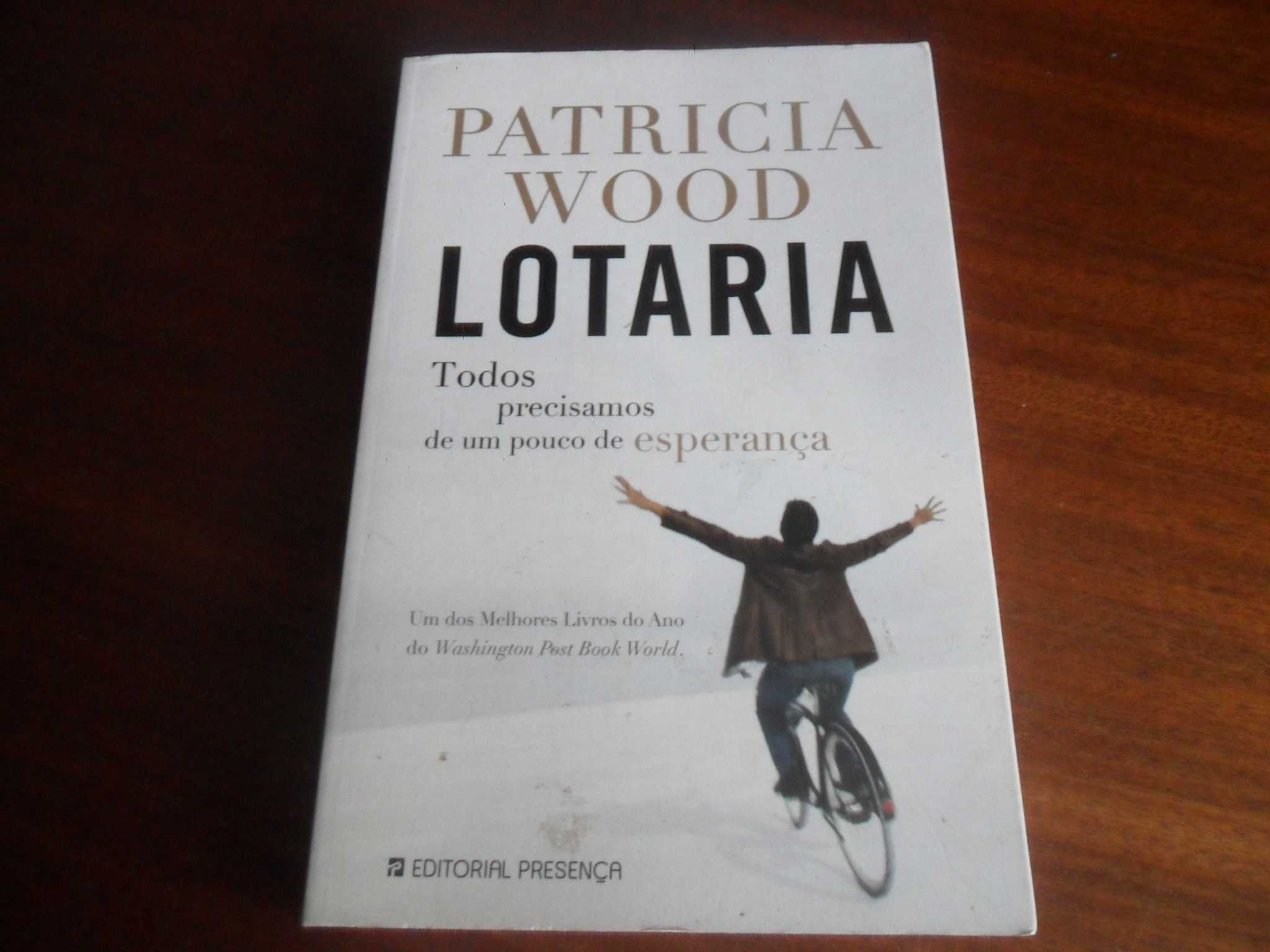 "Lotaria" de Patricia Wood - 1ª Edição de 2011
