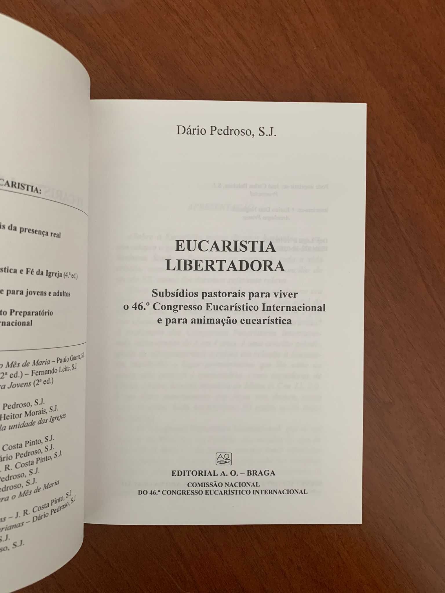 Eucaristia Libertadora - Dário Pedroso, S. J.