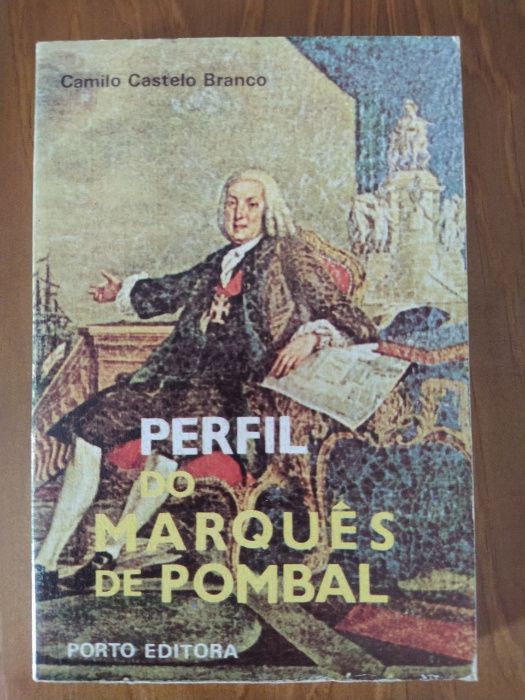 Livro "Perfil do Marquês de Pombal" de Camilo Castelo Branco