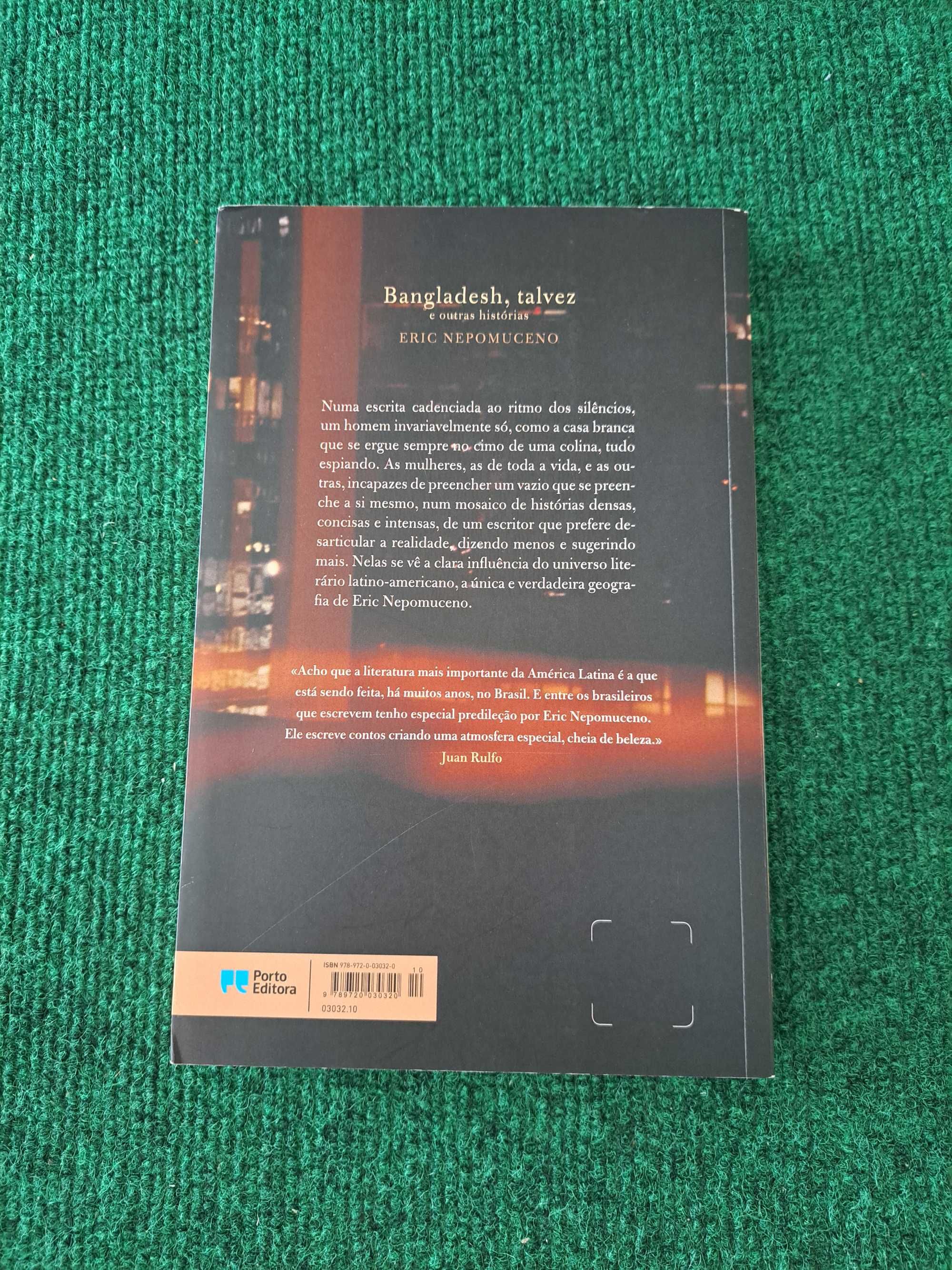 Bangladesh, talvez e outras histórias - Eric Nepomuceno