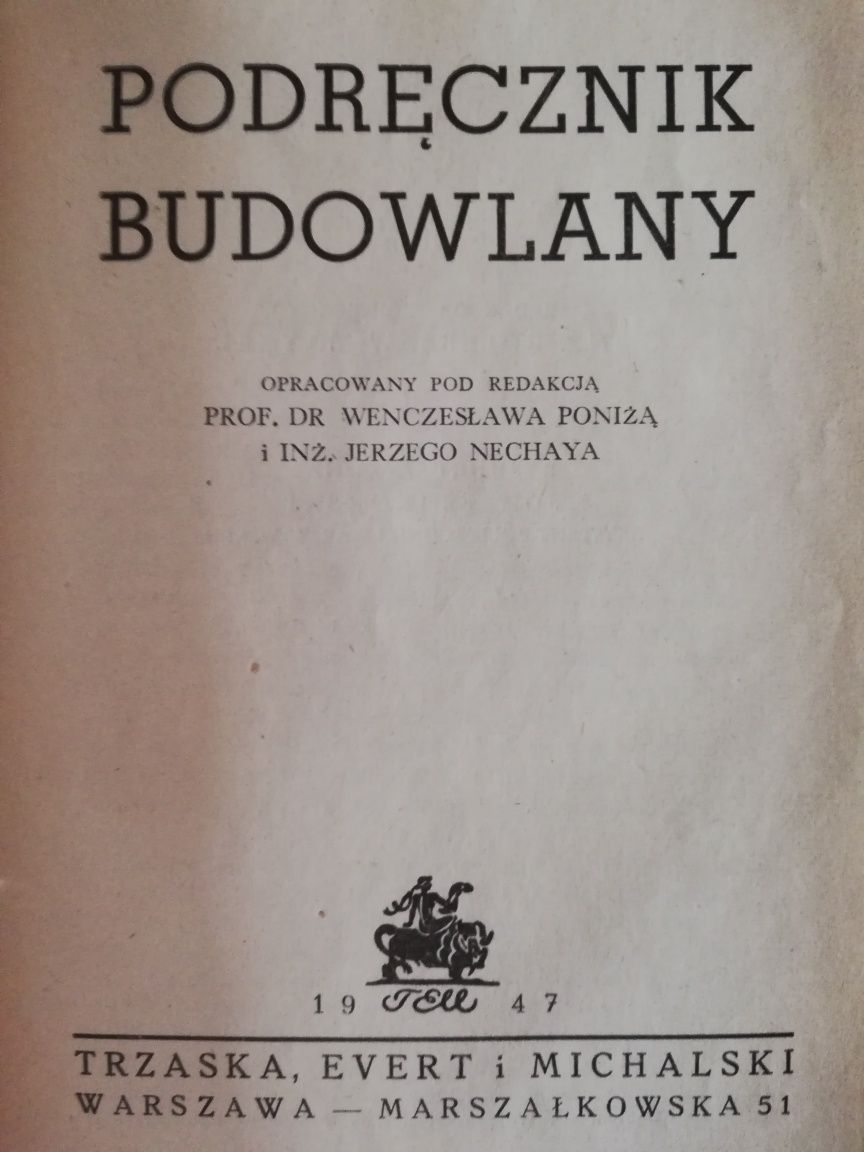 książka "podręcznik budowlany" tom 1  W. Poniż, J. Niechay BK