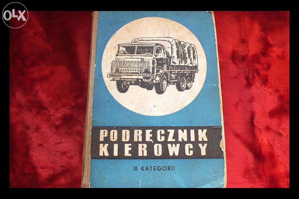 Stara książka Podręcznik kierowcy III kategorii z 1972r.