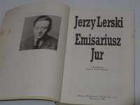 Jerzy Lerski Emisariusz Jur 1989r ksiazka