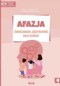 Afazja. Ćwiczenia językowe dla dzieci cz.4 - Marzena Błasiak-Tytuła,