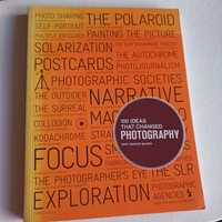 ,,100 Ideas that changed  Photography ".