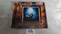 The Byrds - 30th anniversary CD. 494.